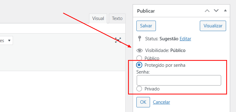 Protegendo seu conteúdo no WordPress com senha Protegendo seu conteúdo no WordPress com senha